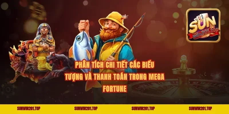 Phân tích chi tiết các biểu tượng và thanh toán trong Mega Fortune